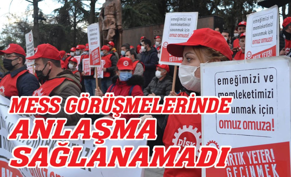 Mess Görüşmelerinde Anlaşma Sağlanamadı
