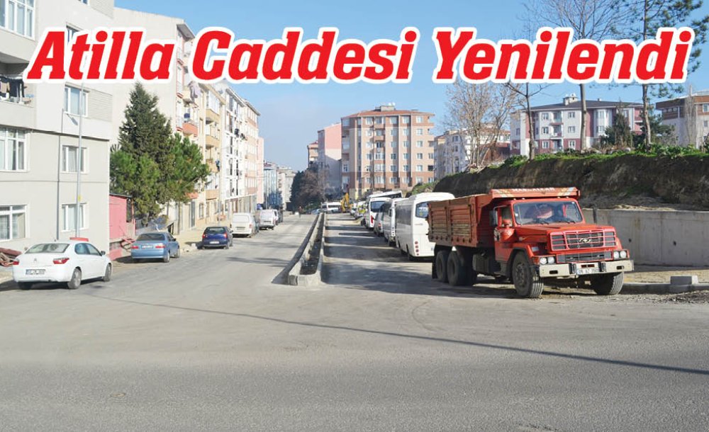 Atilla Caddesi Yenilendi