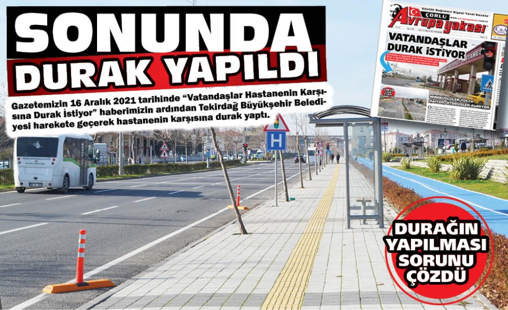 Sonunda Durak Yapıldı