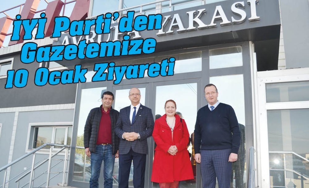İyi̇ Parti'den Gazetemize 10 Ocak Ziyareti