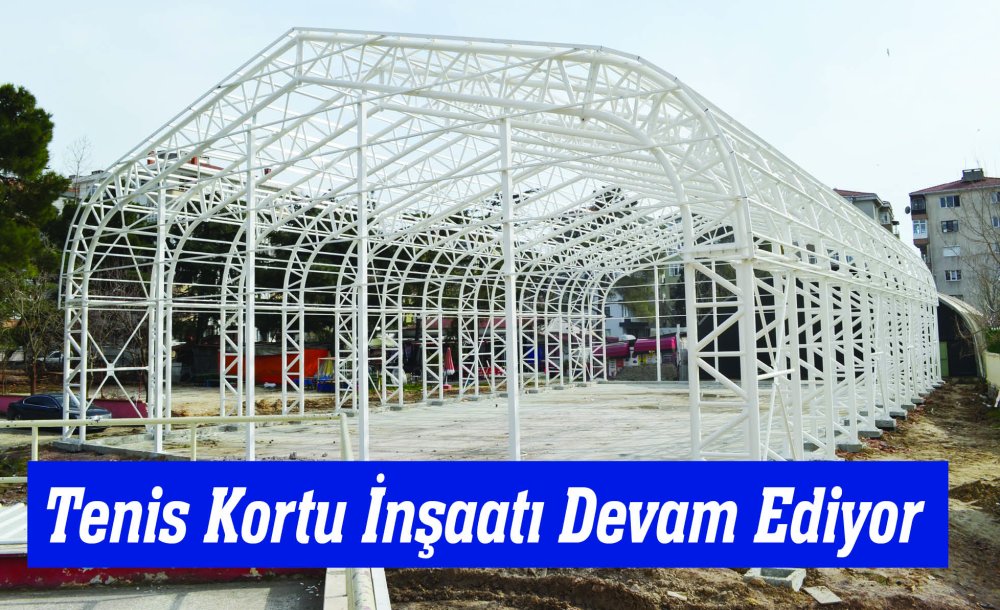 Tenis Kortu İnşaatı Devam Ediyor