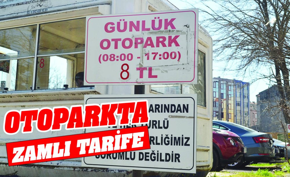 Otoparkta Zamlı Tarife