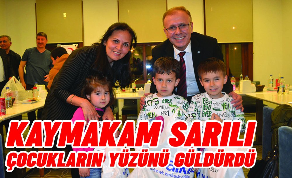 Kaymakam Sarılı Çocukların Yüzünü Güldürdü