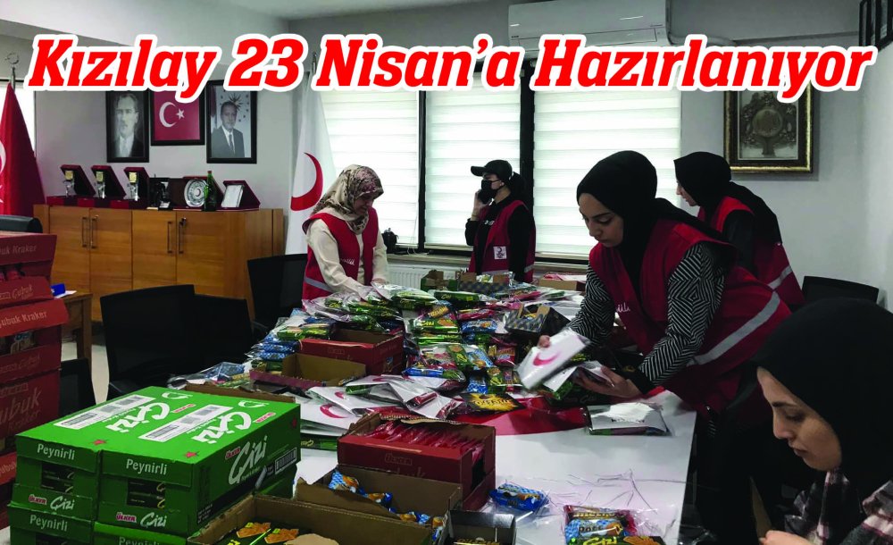 Kızılay 23 Nisan'a Hazırlanıyor