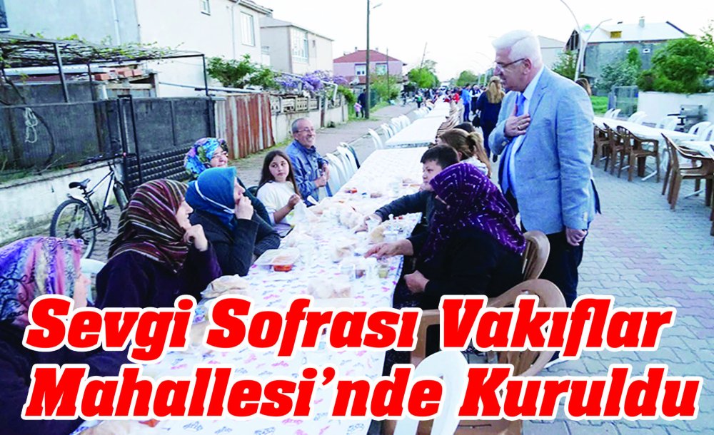 Sevgi Sofrası Vakıflar Mahallesi'nde Kuruldu