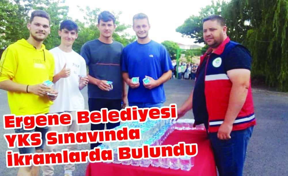 Ergene Belediyesi Yks Sınavında İkramlarda Bulundu