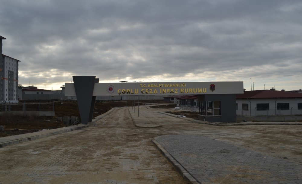 Çorlu Cezaevi 2023 Yılında Açılacak