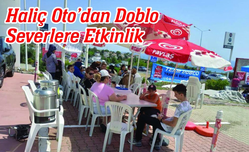 Haliç Oto'dan Doblo Severlere Etkinlik