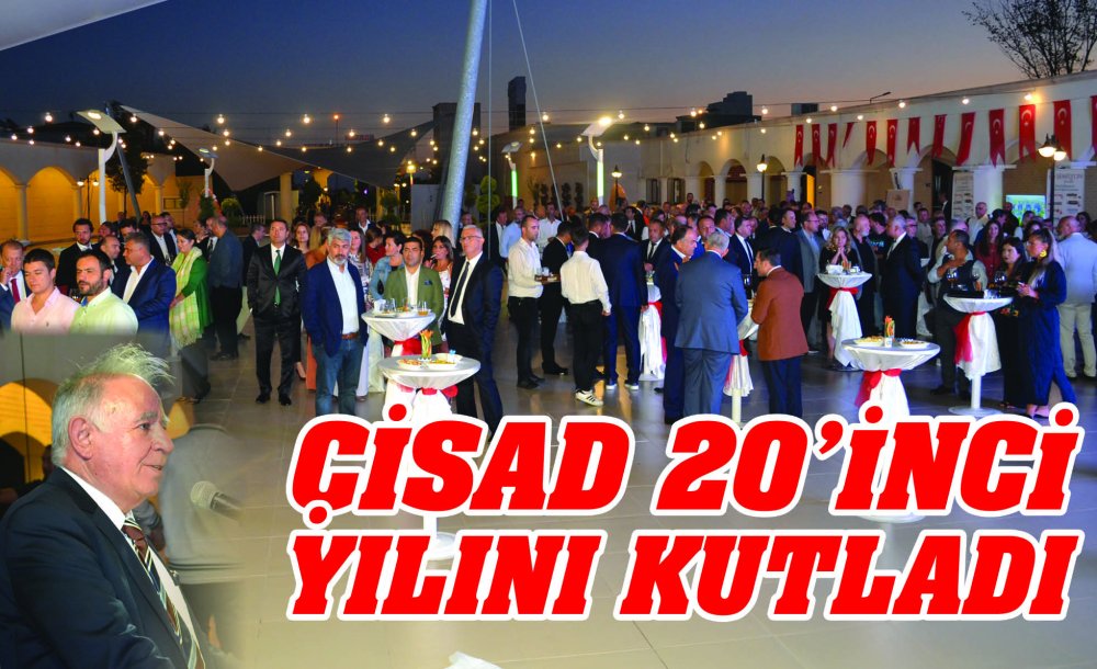 Çi̇sad 20'İnci̇ Yilini Kutladi