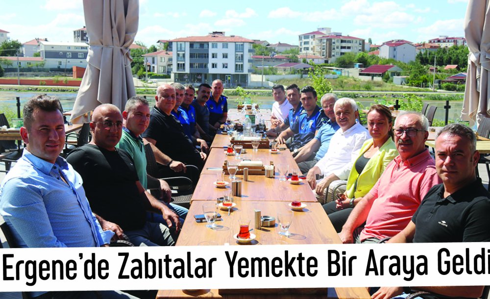 Ergene'de Zabıtalar Yemekte Bir Araya Geldi