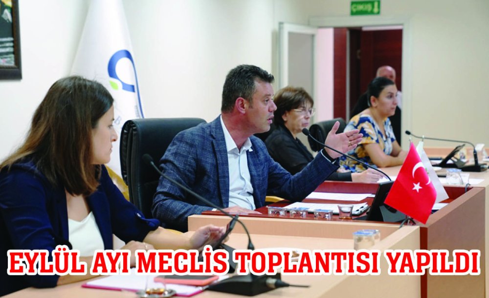 Eylül Ayı Meclis Toplantısı Yapıldı