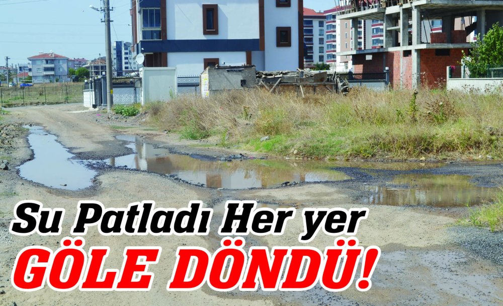 Su Patladı Her Yer Göle Döndü!