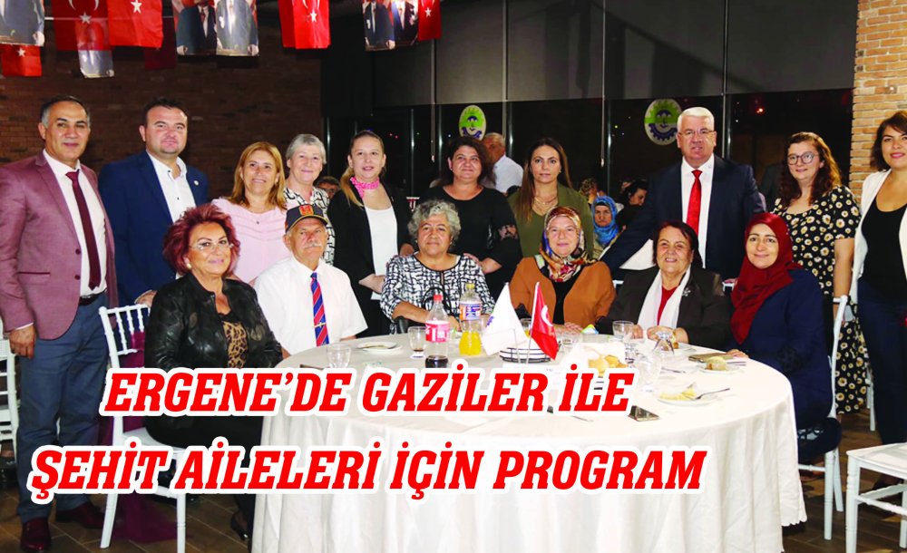 Ergene'de Gaziler İle Şehit Aileleri İçin Program