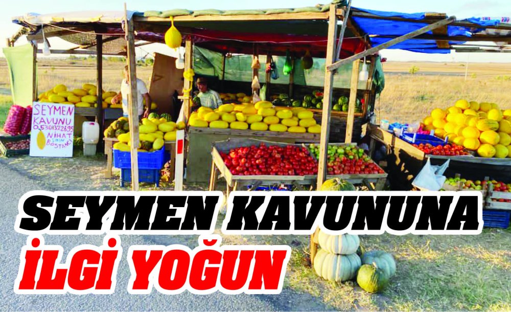 Seymen Kavununa İlgi Yoğun