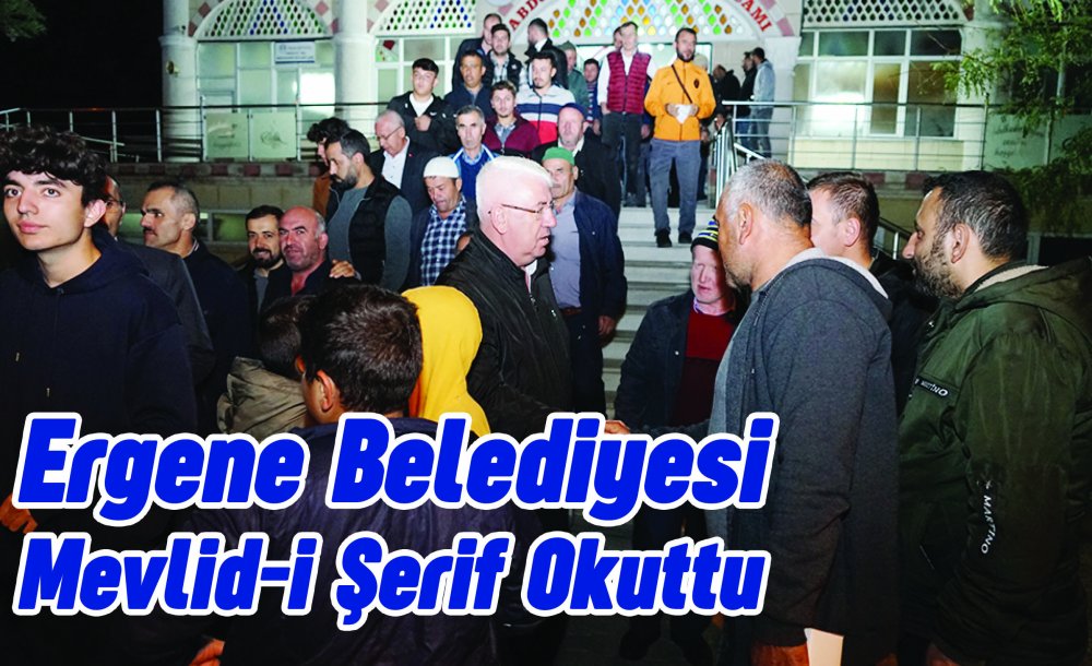 Ergene Belediyesi Mevlid-I Şerif Okuttu