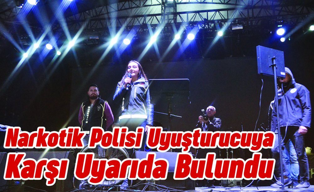 Narkotik Polisi Uyuşturucuya Karşı Uyarıda Bulundu 