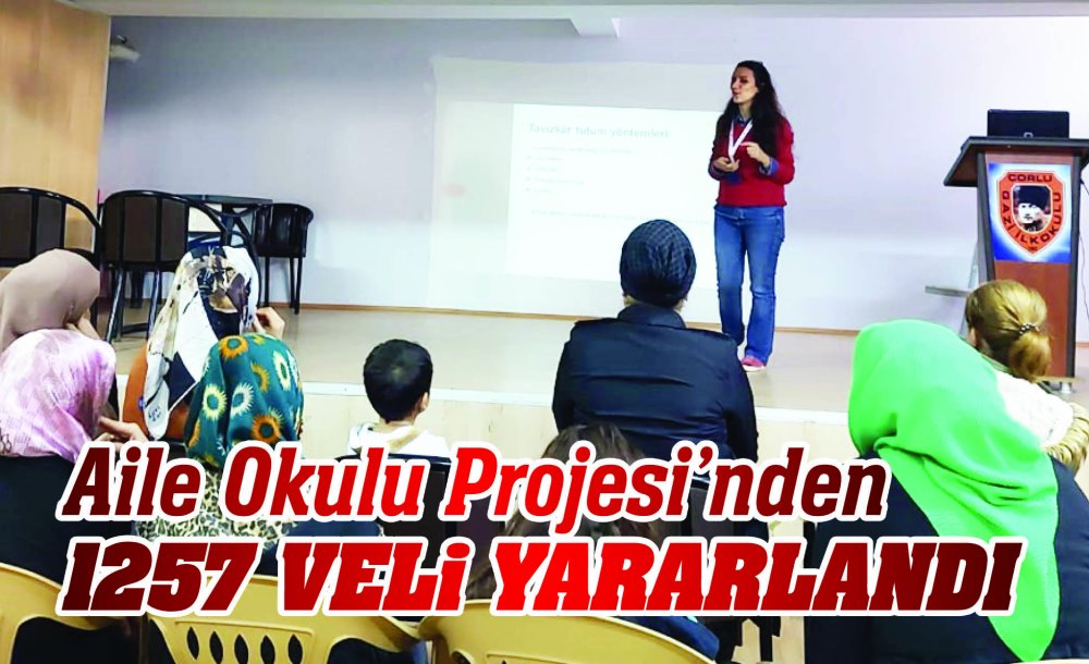 Aile Okulu Projesi'nden 1257 Veli Yararlandı
