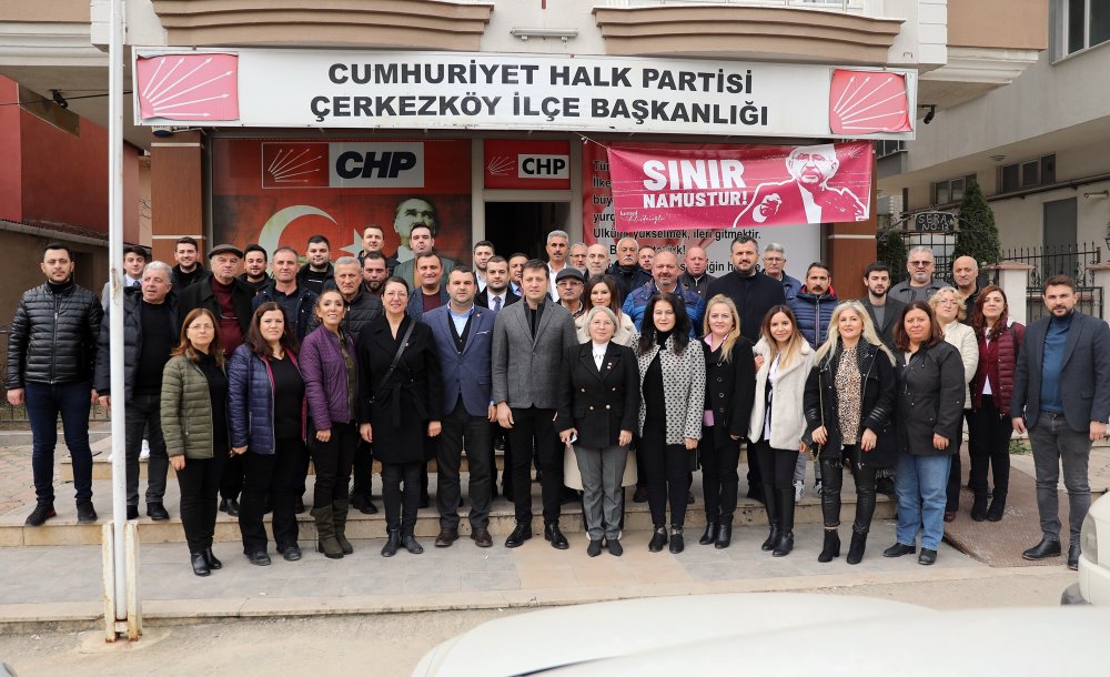 Chp İl Yönetiminden Çerkezköy'e Ziyaret