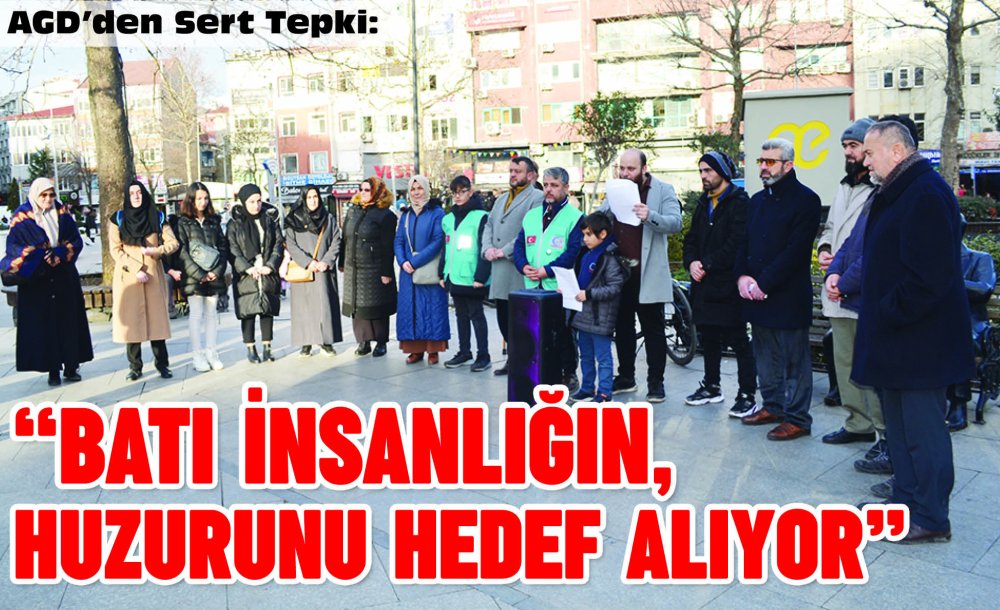  “Batı İnsanlığın Huzurunu Hedef Alıyor”