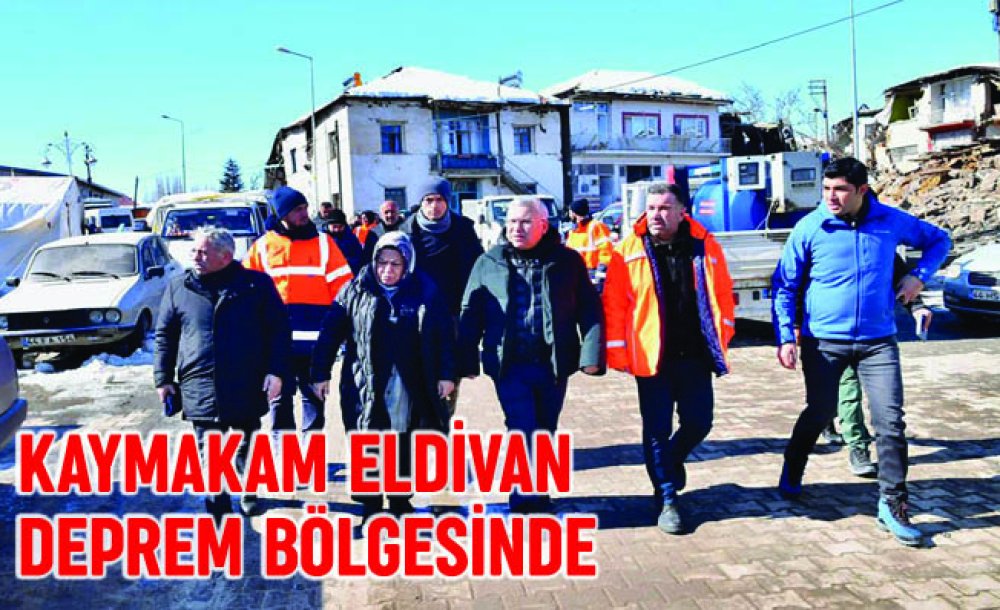 Kaymakam Eldivan Deprem Bölgesinde 