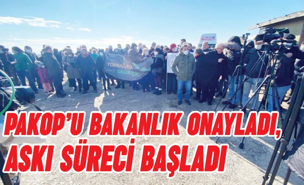 Pakop'u Bakanlık Onayladı, Askı Süreci Başladı