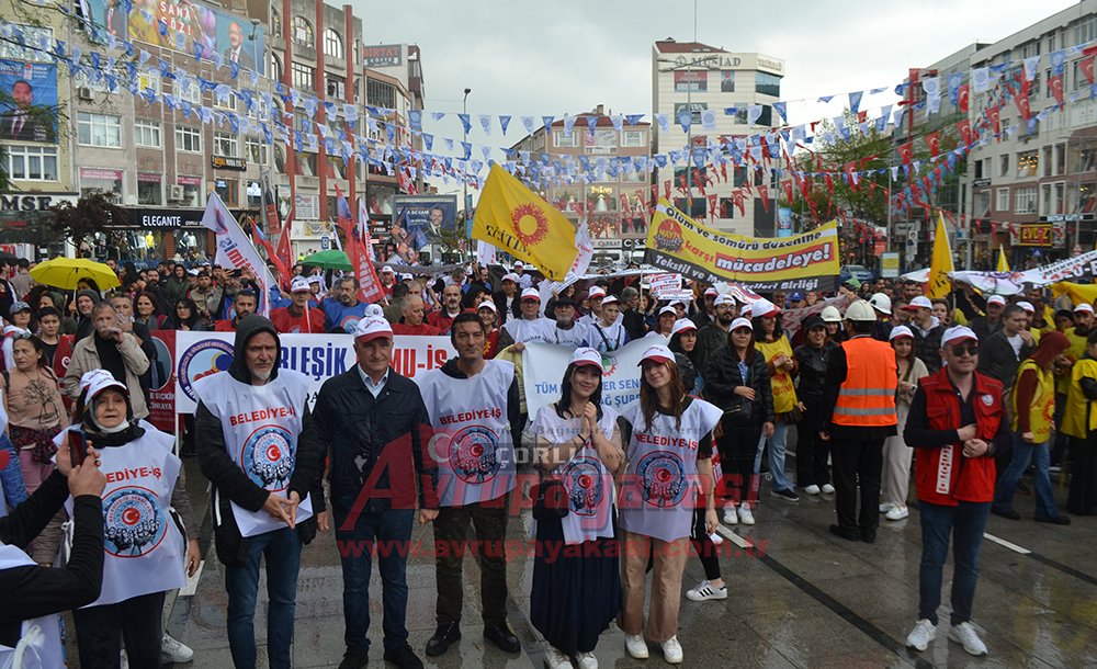 1 Mayıs Çorlu'da Coşkuyla Kutlandı 