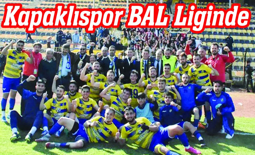 Kapaklıspor Bal Liginde