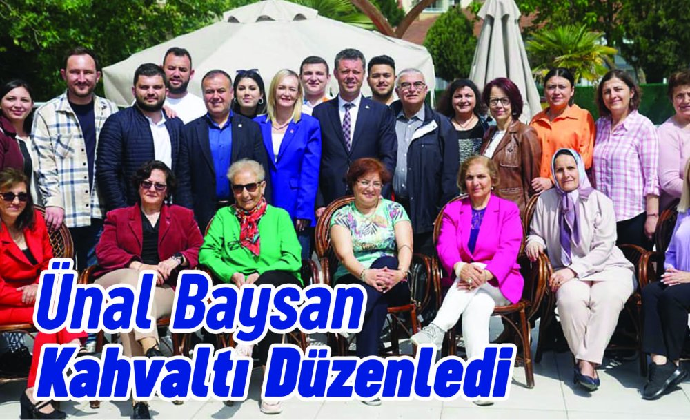 Ünal Baysan Kahvaltı Düzenledi