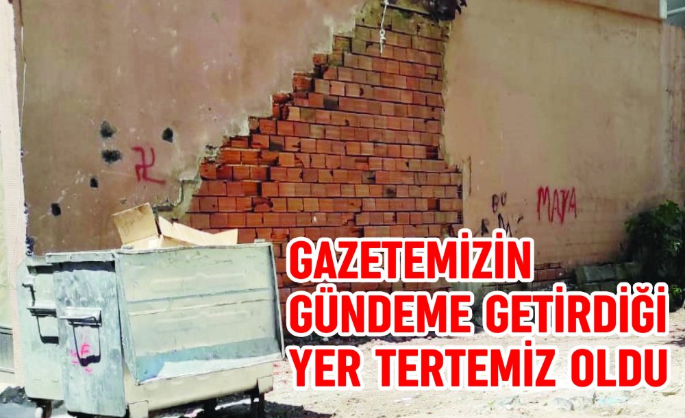 Gazetemizin Gündeme Getirdiği Yer Tertemiz Oldu 