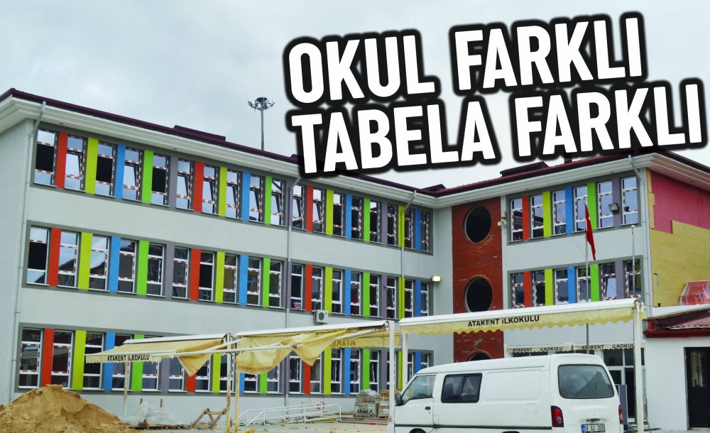 Okul Farklı Tabela Farklı 