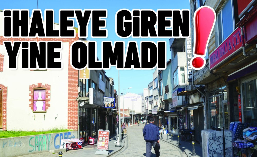 İhaleye Giren Yine Olmadı!