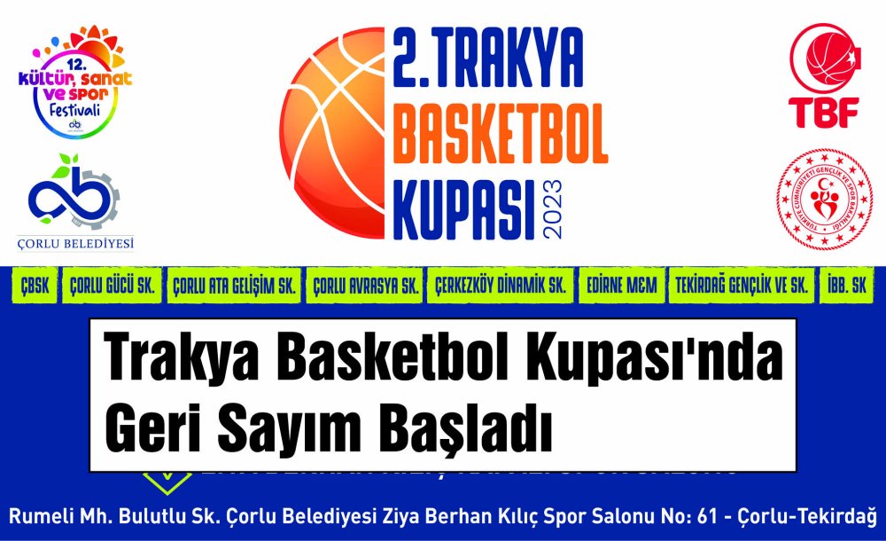 Trakya Basketbol Kupası'nda Geri Sayım Başladı