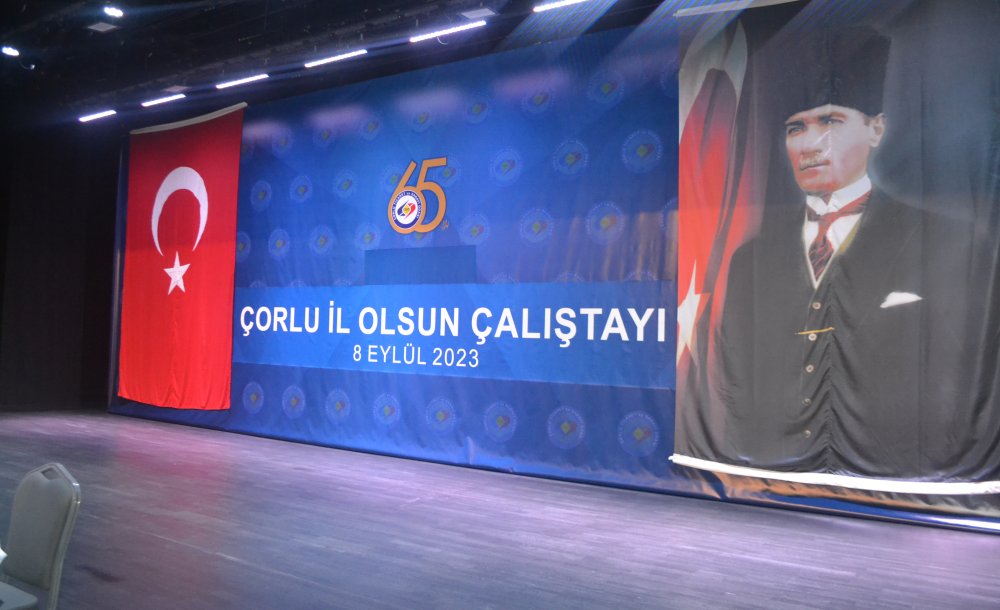 ‘Çorlu İl Olsun' Çalıştayına Büyük İlgi!