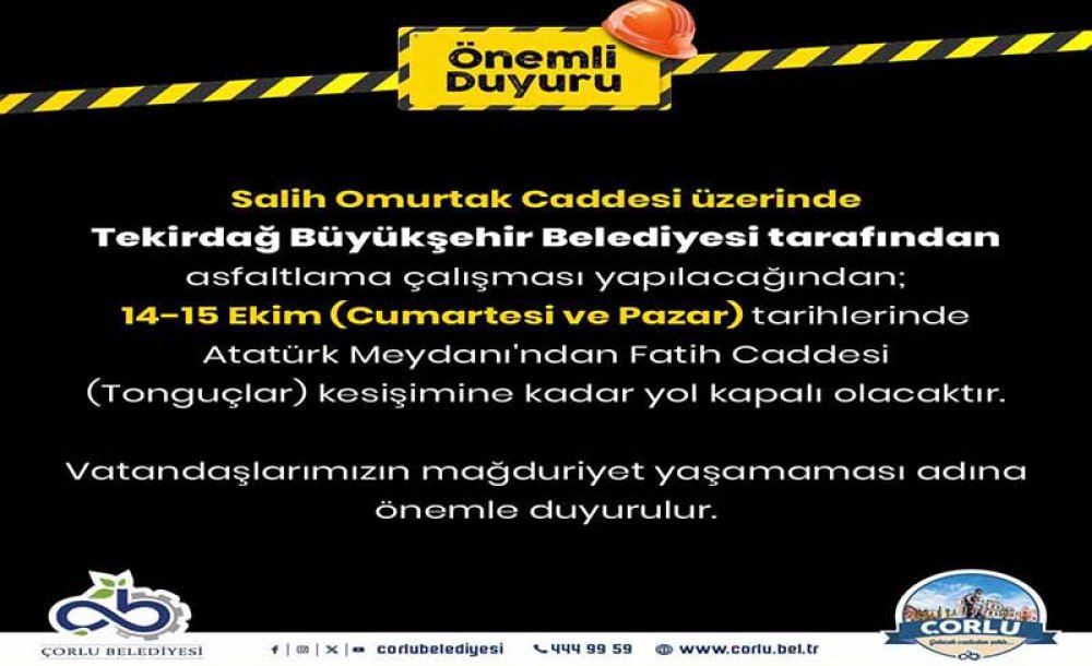 Cumartesi Ve Pazar Omurtak Caddesi Trafiğe Kapatılacak