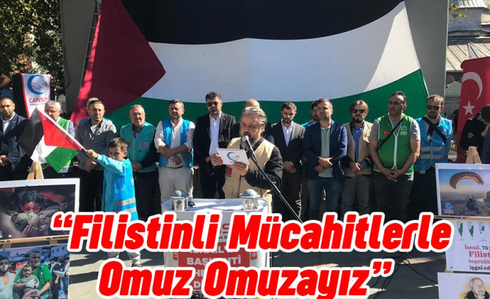 “Filistinli Mücahitlerle Omuz Omuzayız”