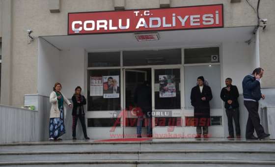 Çorlu'da Gözaltına Alınan 26 Kişi Çorlu Adliyesi'ne Sevk Edildi