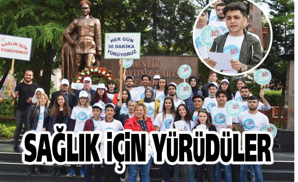 Sağlık İçin Yürüdüler