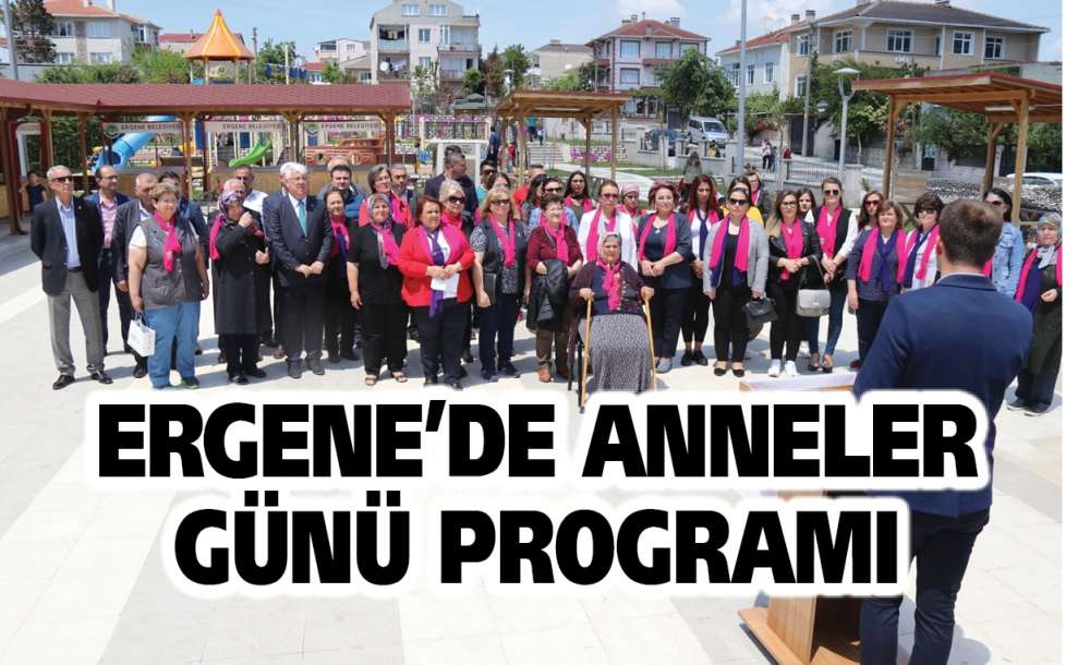 Ergene'de Anneler Günü Programı