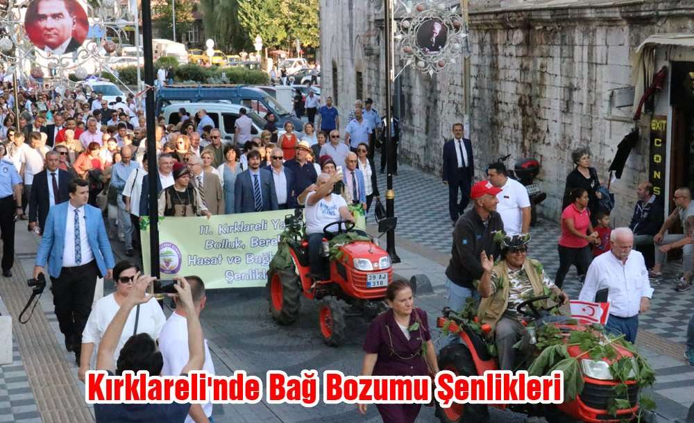 Kırklareli'nde "bağ Bozumu Şenlikleri"