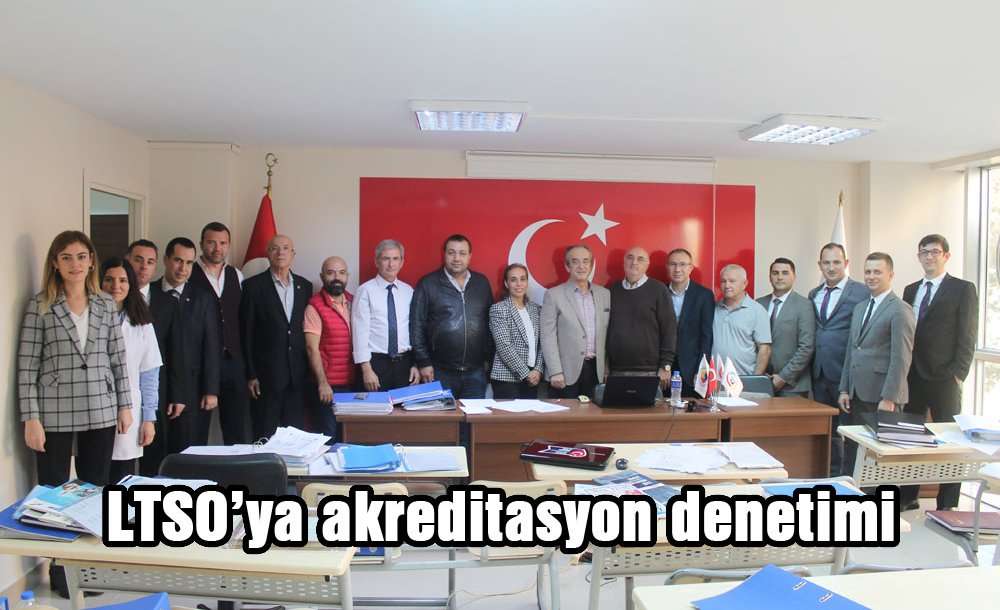 Ltso'ya  Akreditasyon Denetimi