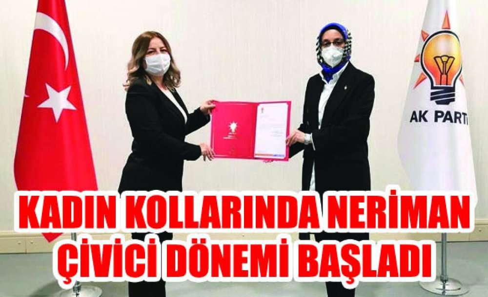 Kadın Kollarında Neriman Çivici Dönemi Başladı