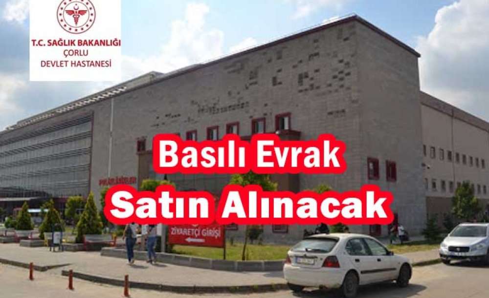 Basılı Evrak Satın Alınacak
