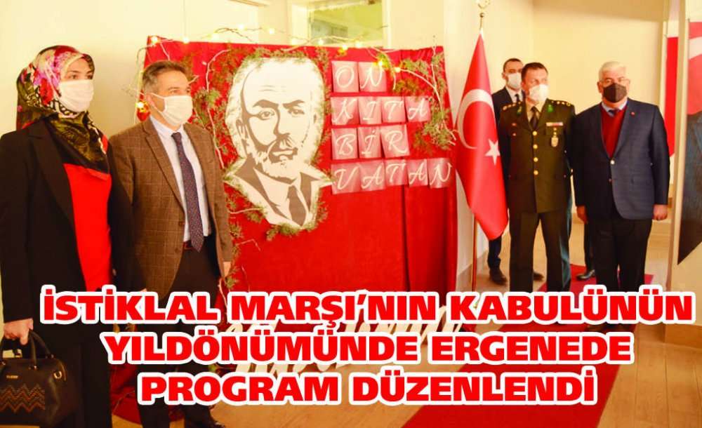 İstiklal Marşı'nın Kabulünün Yıldönümünde Ergenede Program Düzenlendi