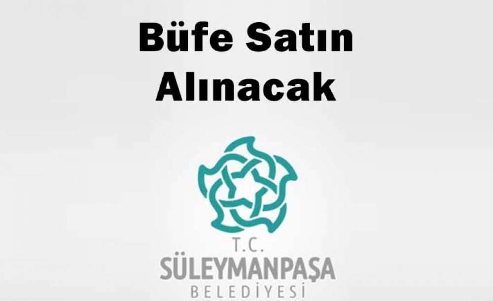 Büfe Satın Alınacak