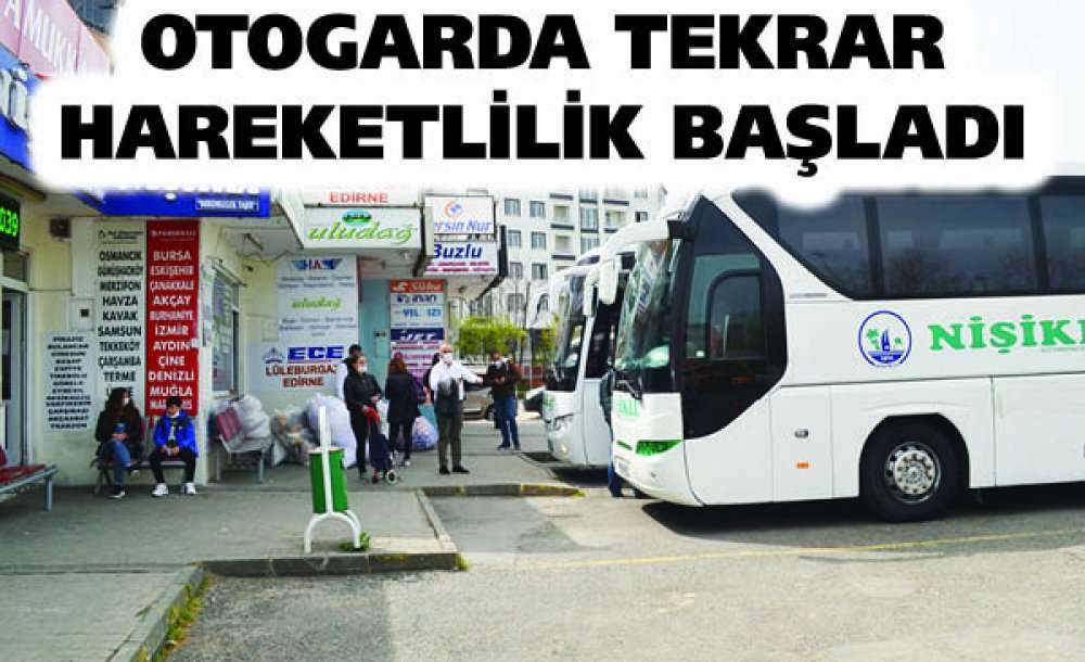 Otogarda Tekrar Hareketlilik Başladı