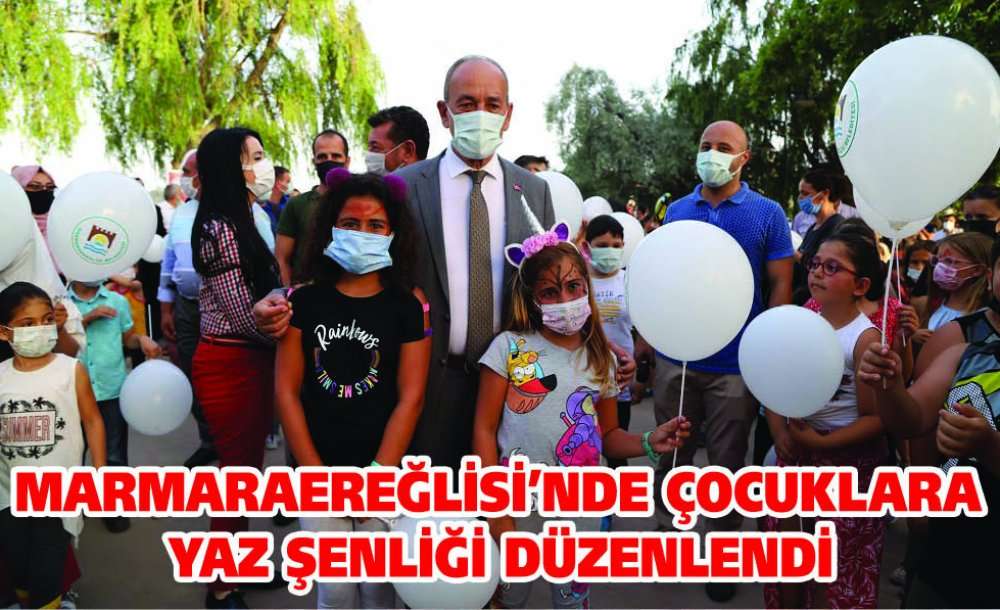 Marmaraereğlisi'nde Çocuklara Yaz Şenliği Düzenlendi