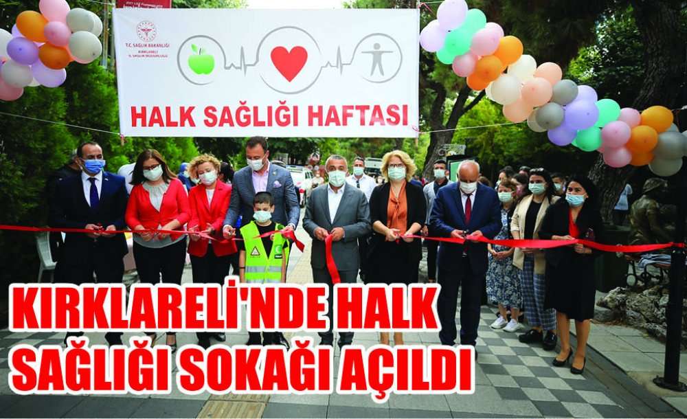 Kırklareli'nde "halk Sağlığı Sokağı" Açıldı