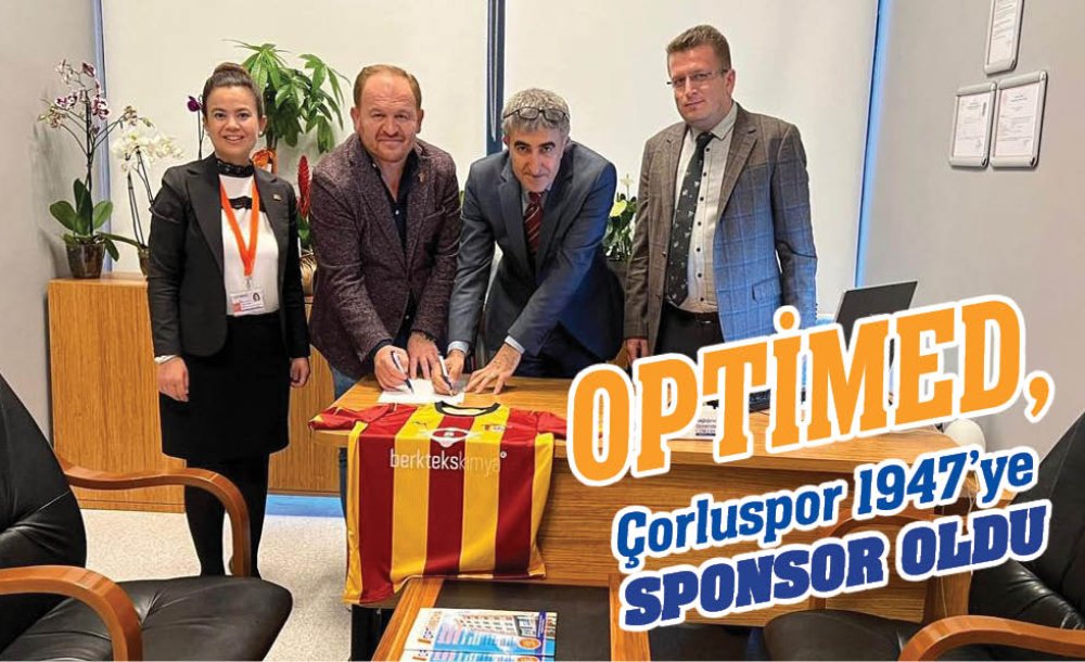 Optimed, Çorluspor 1947'Ye Sponsor Oldu