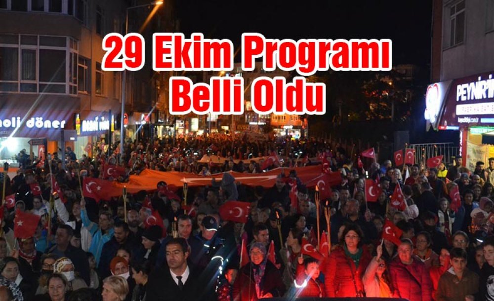 29 Ekim Programı Belli Oldu