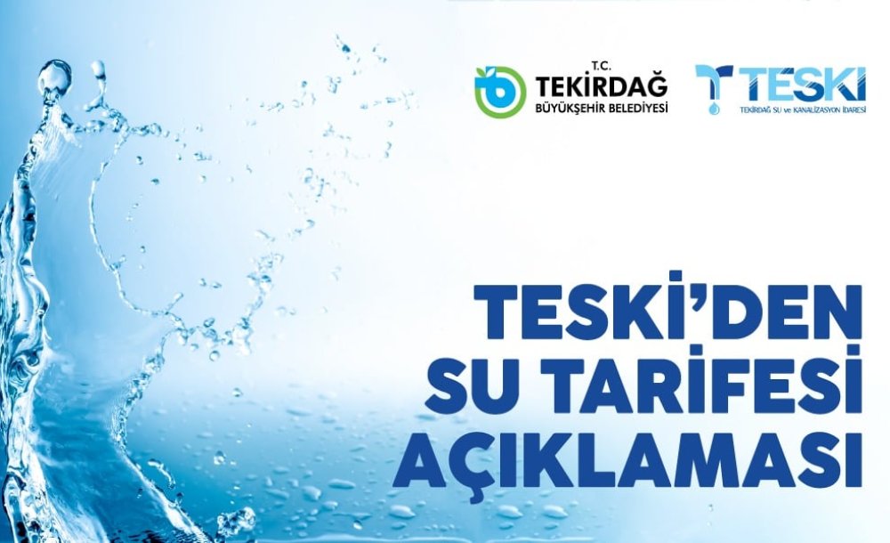 Teski'den Su Tarifesi Bilgilendirmesi